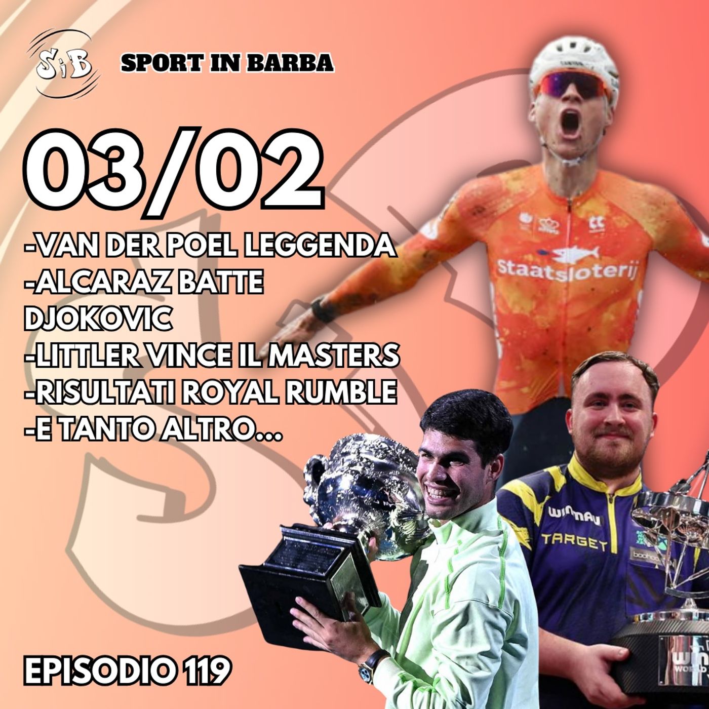 Episodio 119: ALCARAZ batte Djokovic; VAN DER POEL leggendario; LITTLER vince il masters; e tanto altro...