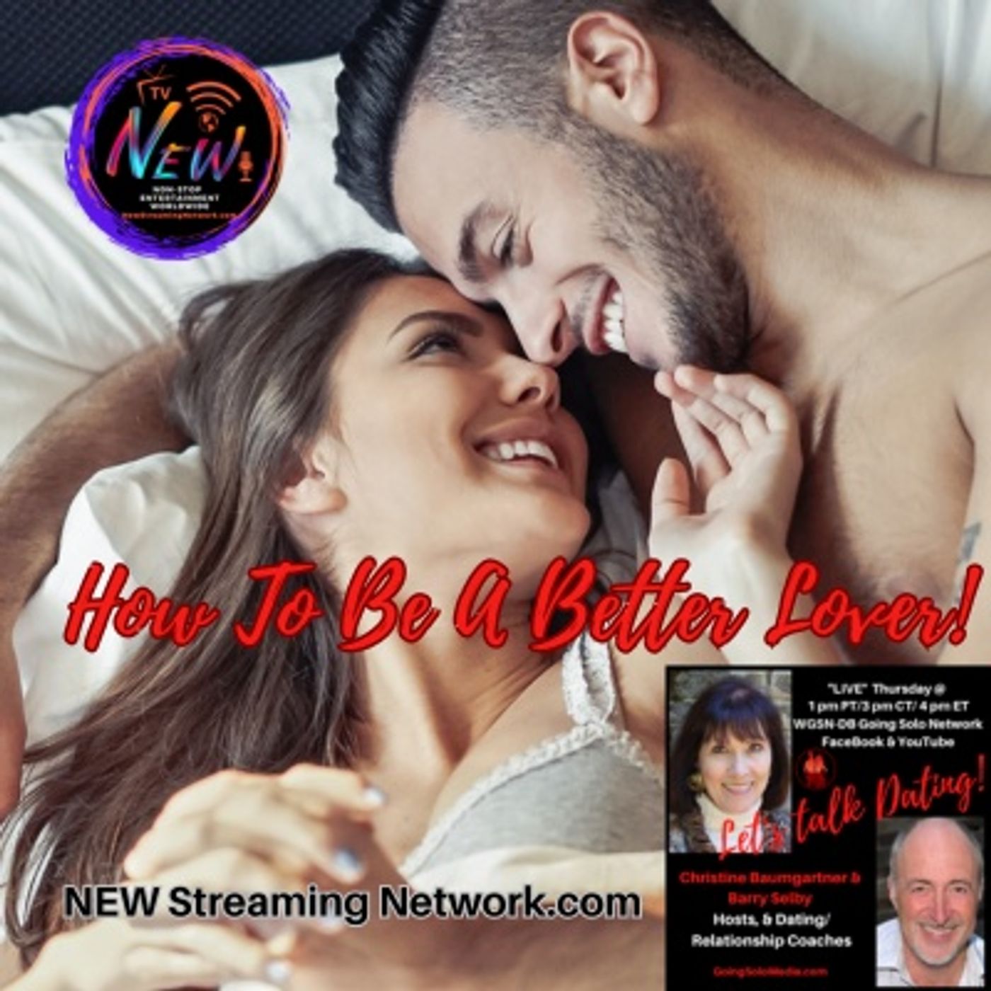 How To Be A Better Lover!
