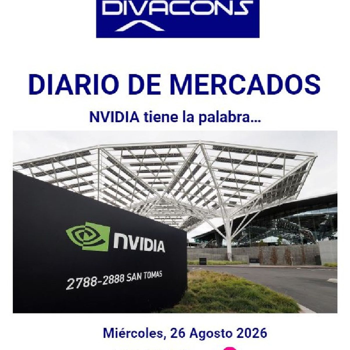 PODCAST PREMIUM DIARIO DE MERCADOS Miércoles 26 Agosto 2026