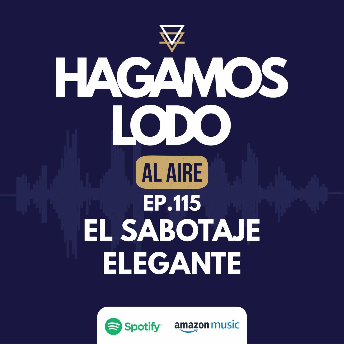 EP115- El sabotaje elegante episode artwork