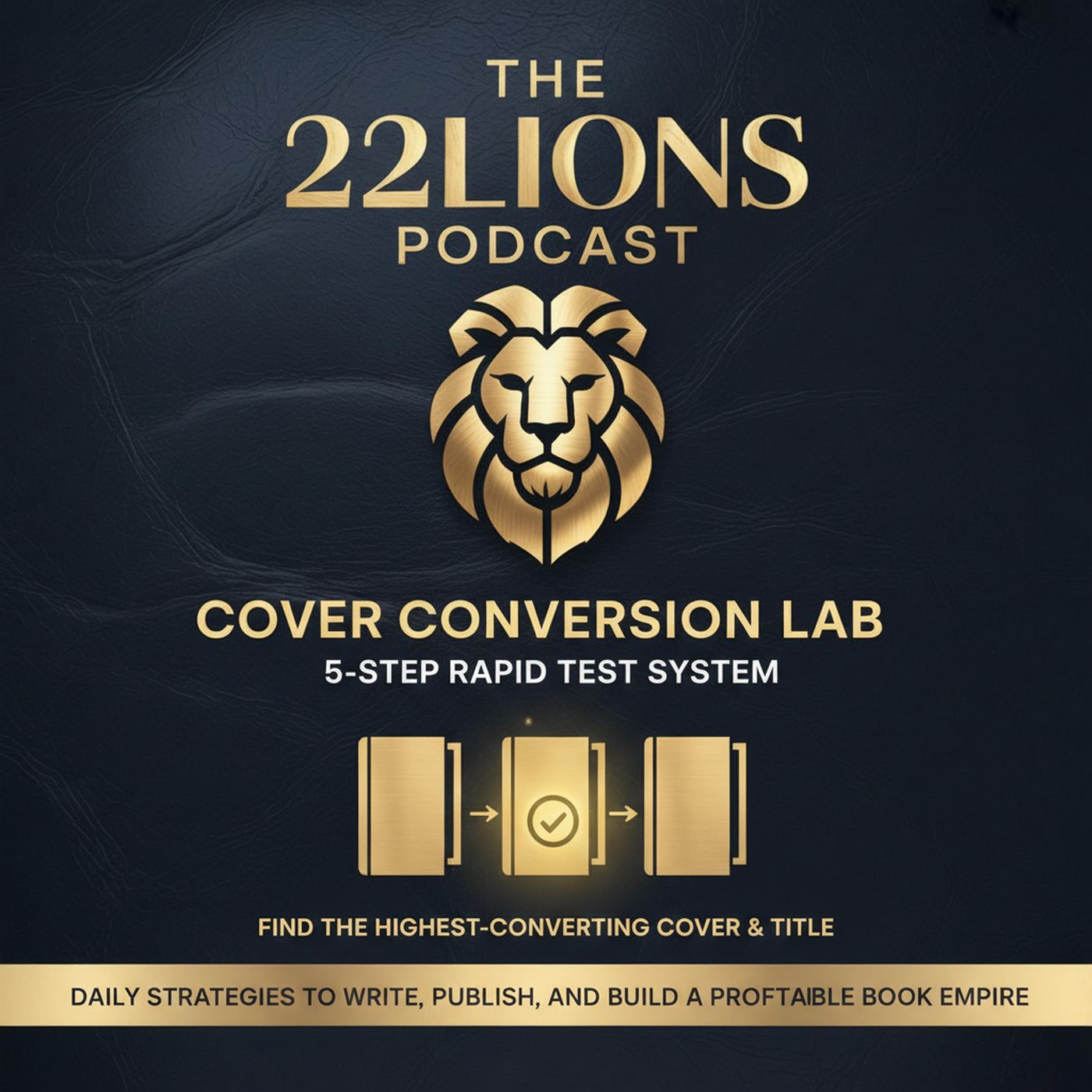 Cover Conversion Lab: 5-Step Rapid Test System to Find the Highest-Converting Cover & Title episode artwork