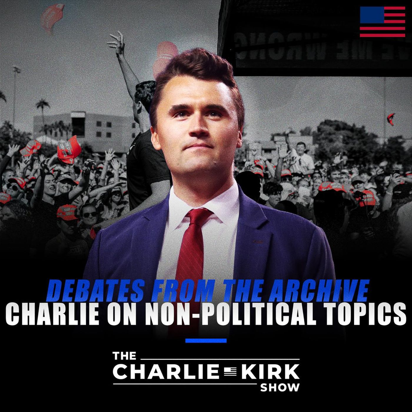 Debates From the Archive - Charlie on Non-Political Topics episode artwork