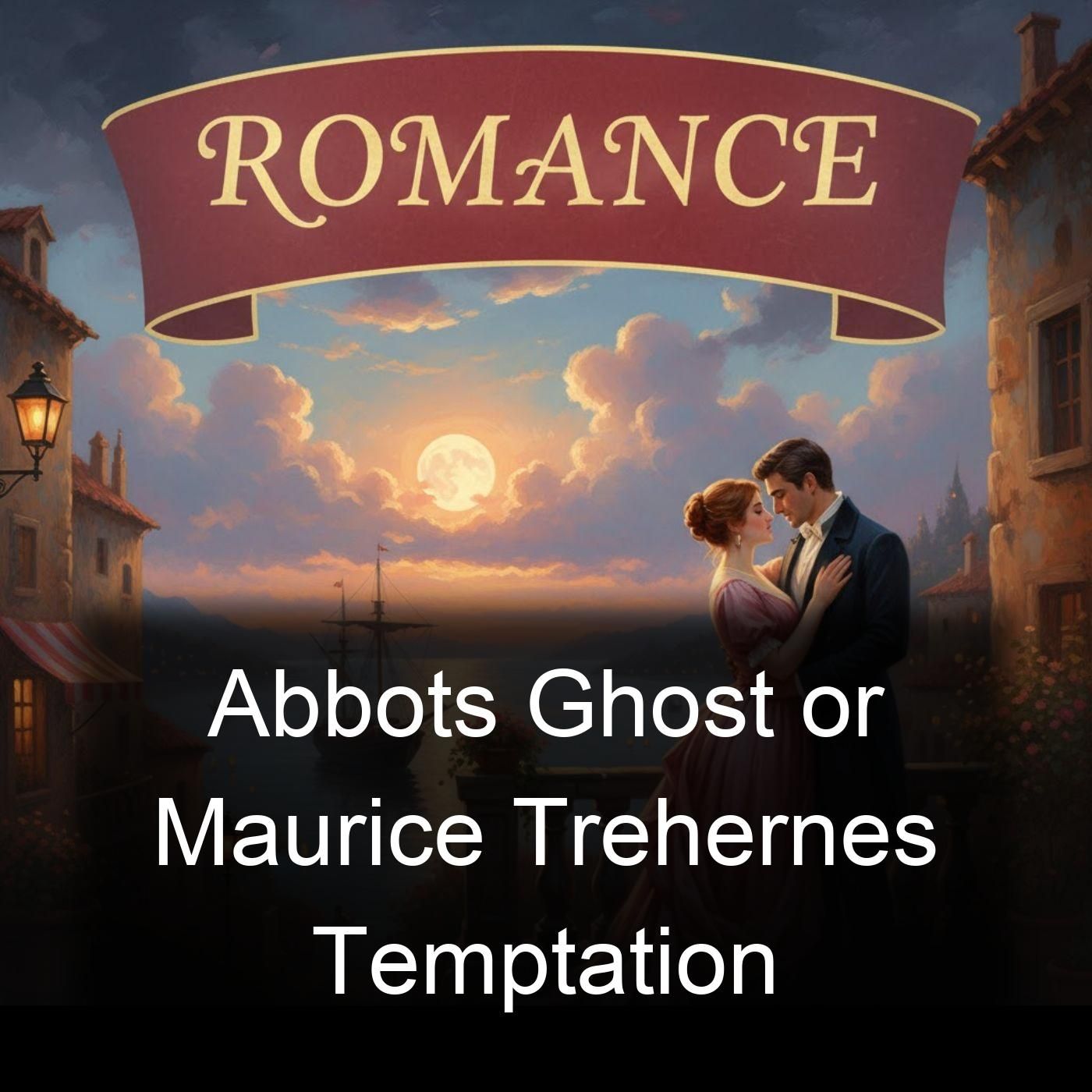Abbots Ghost or Maurice Trehernes Temptation cover art