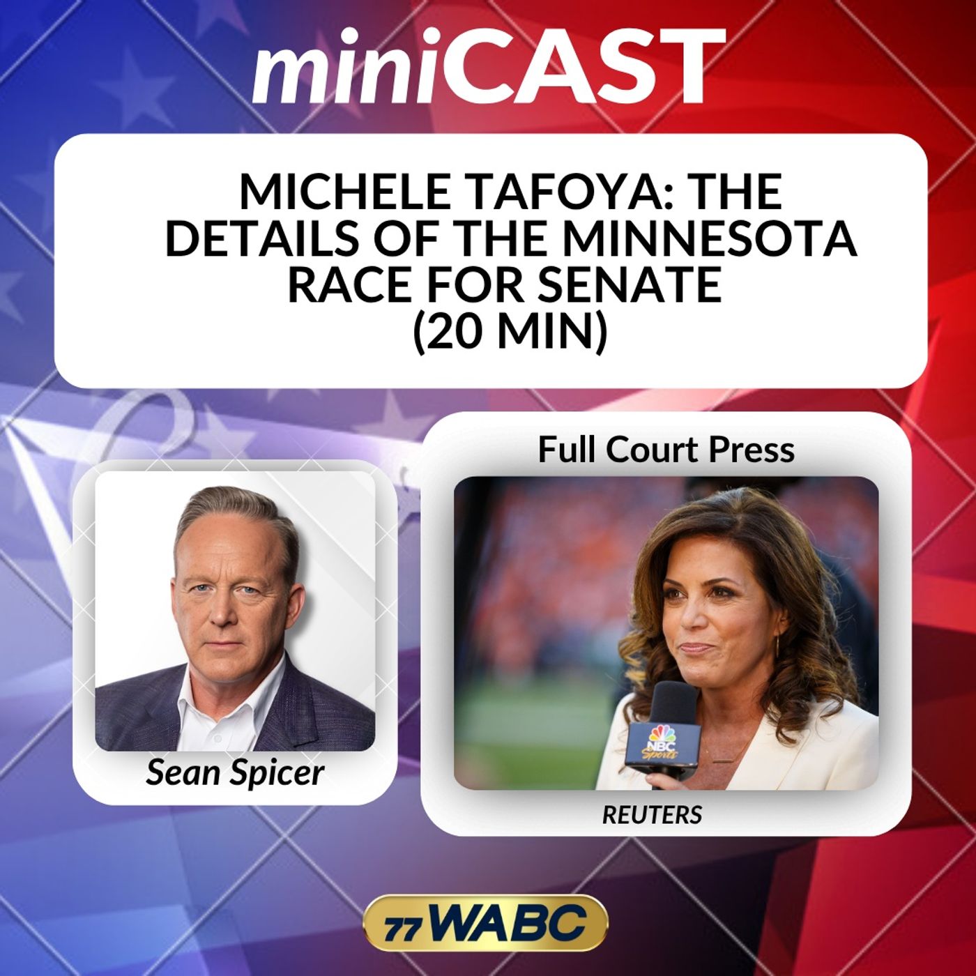 Michele Tafoya: The Details Of The Minnesota Race For Senate (20 Min)
