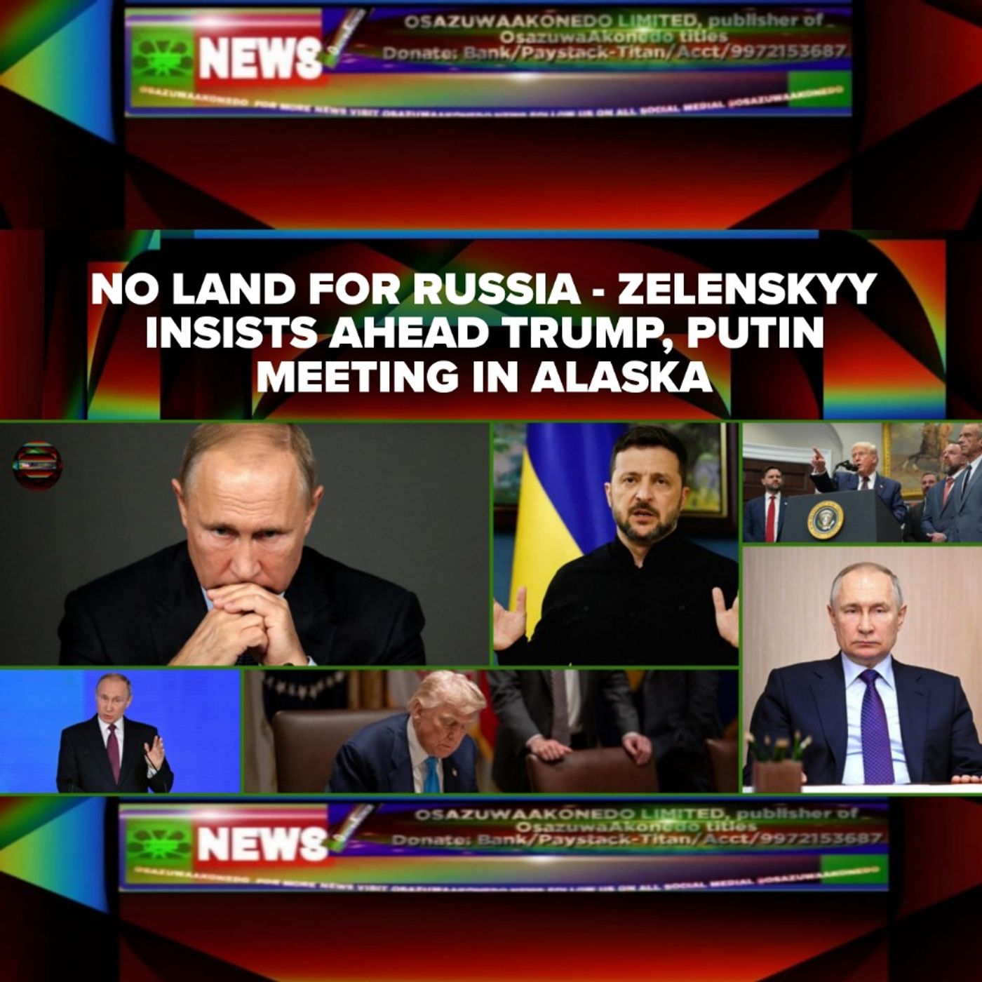 No Land For Russia - Zelenskyy Insists Ahead Trump, Putin Meeting In Alaska episode artwork