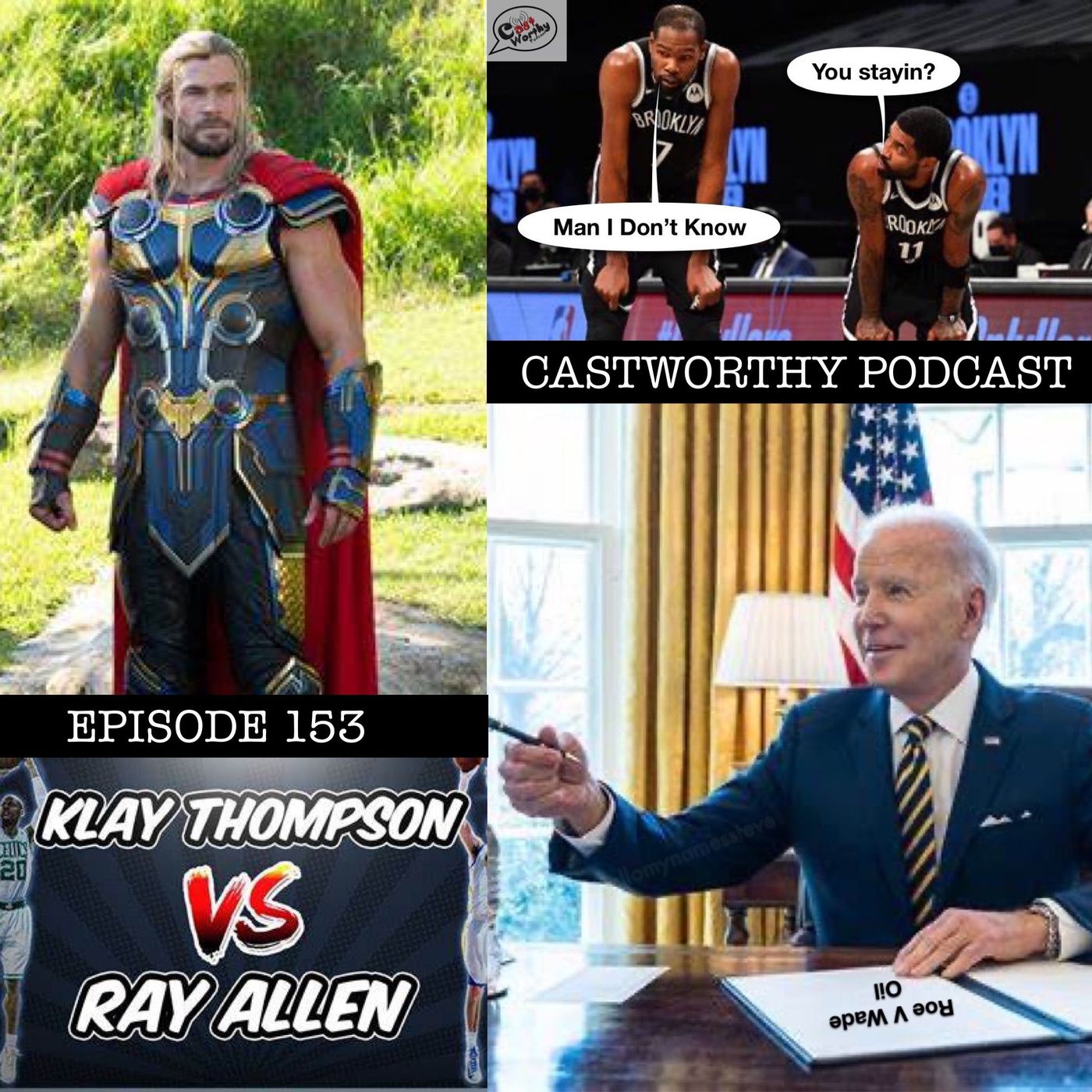 Cast Worthy Podcast Episode 153: "150 episodes ago"