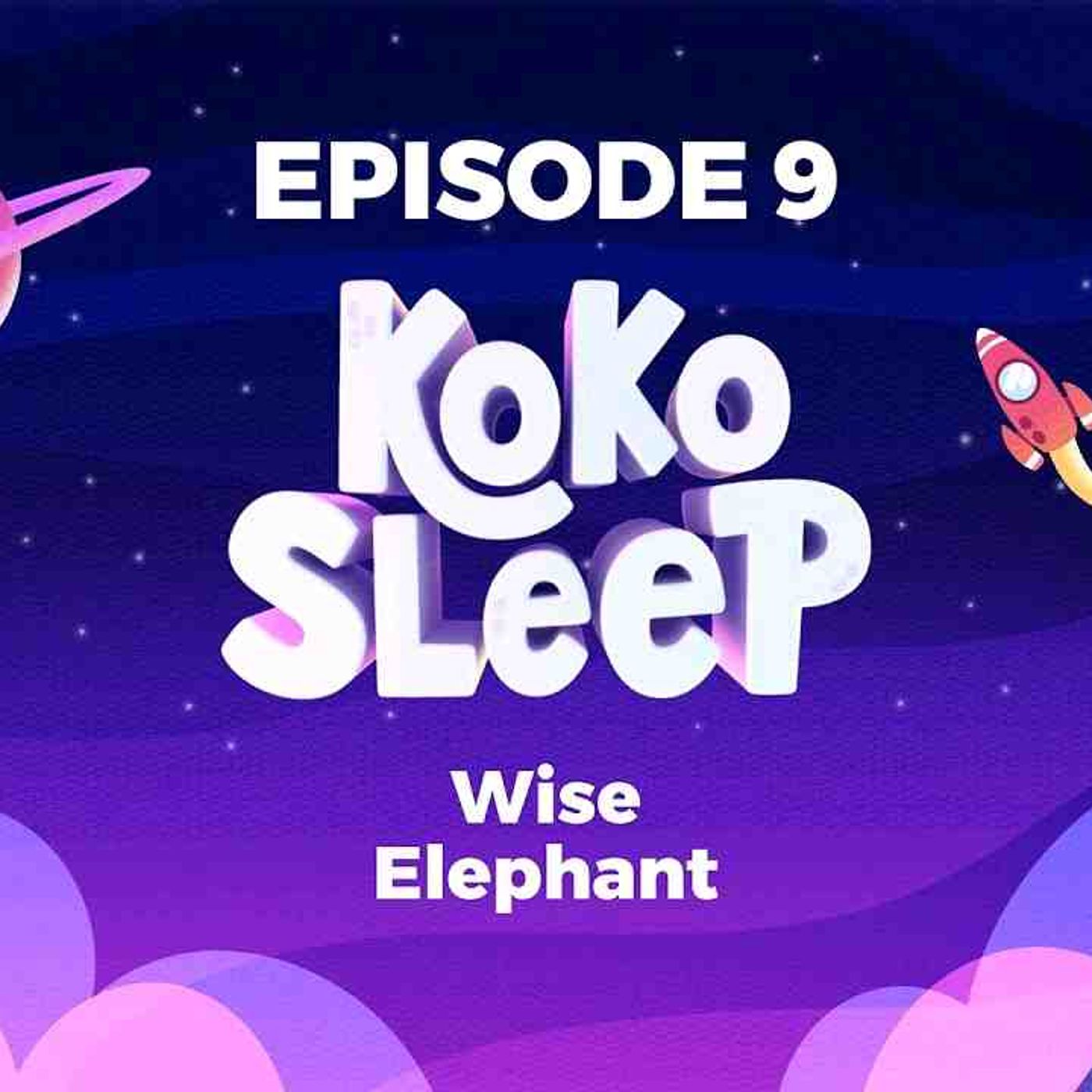 Kids Animal Story - The Wise Elephant - Soothing Bedtime Story For Children episode artwork
