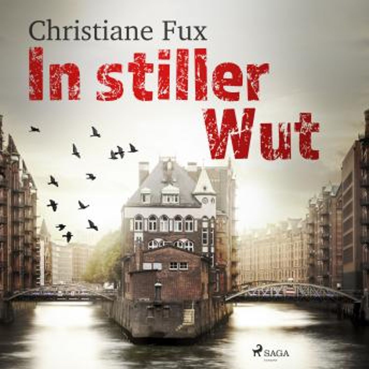 [German] - In stiller Wut by Christiane Fux episode artwork