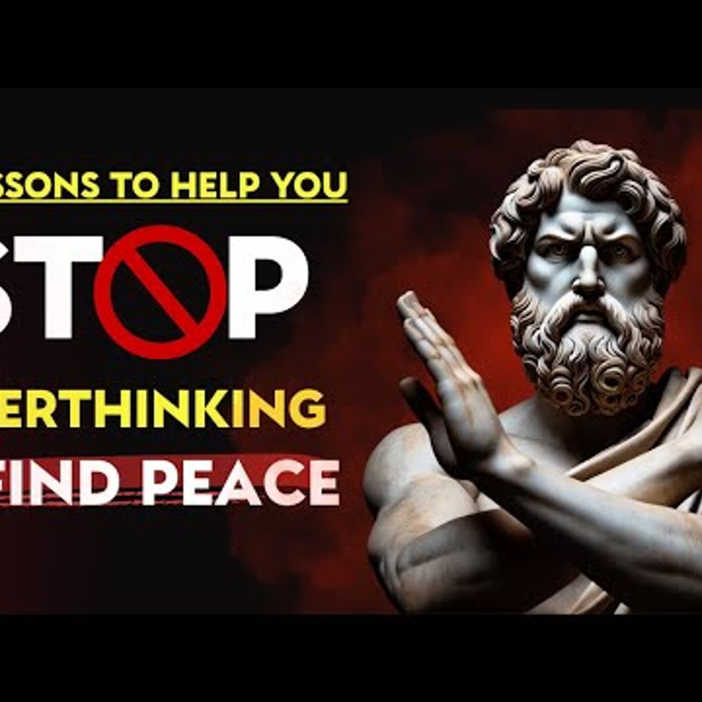 BREAKTHROUGH_ 5 Lessons to Help You Stop OVERTHINKING and Find Peace _ Stoic Philosophy episode artwork