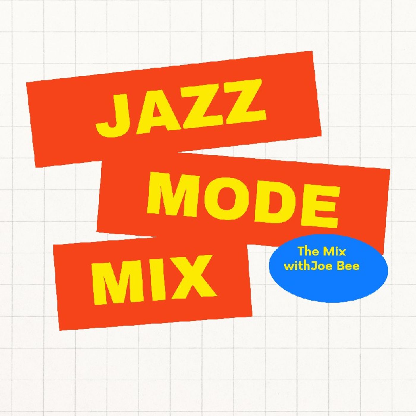 Episode 13 -Jazz Mode Episode 13 -Jazz Mode