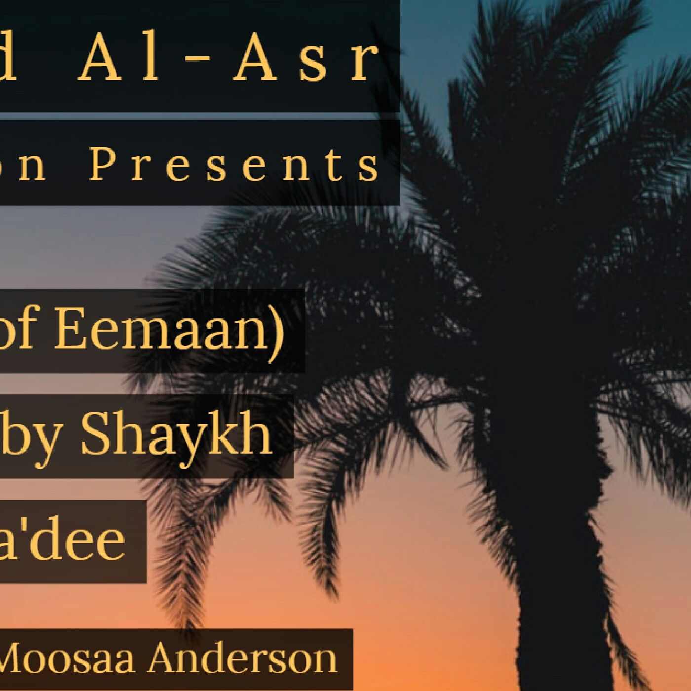 The Tree Of Eemaan