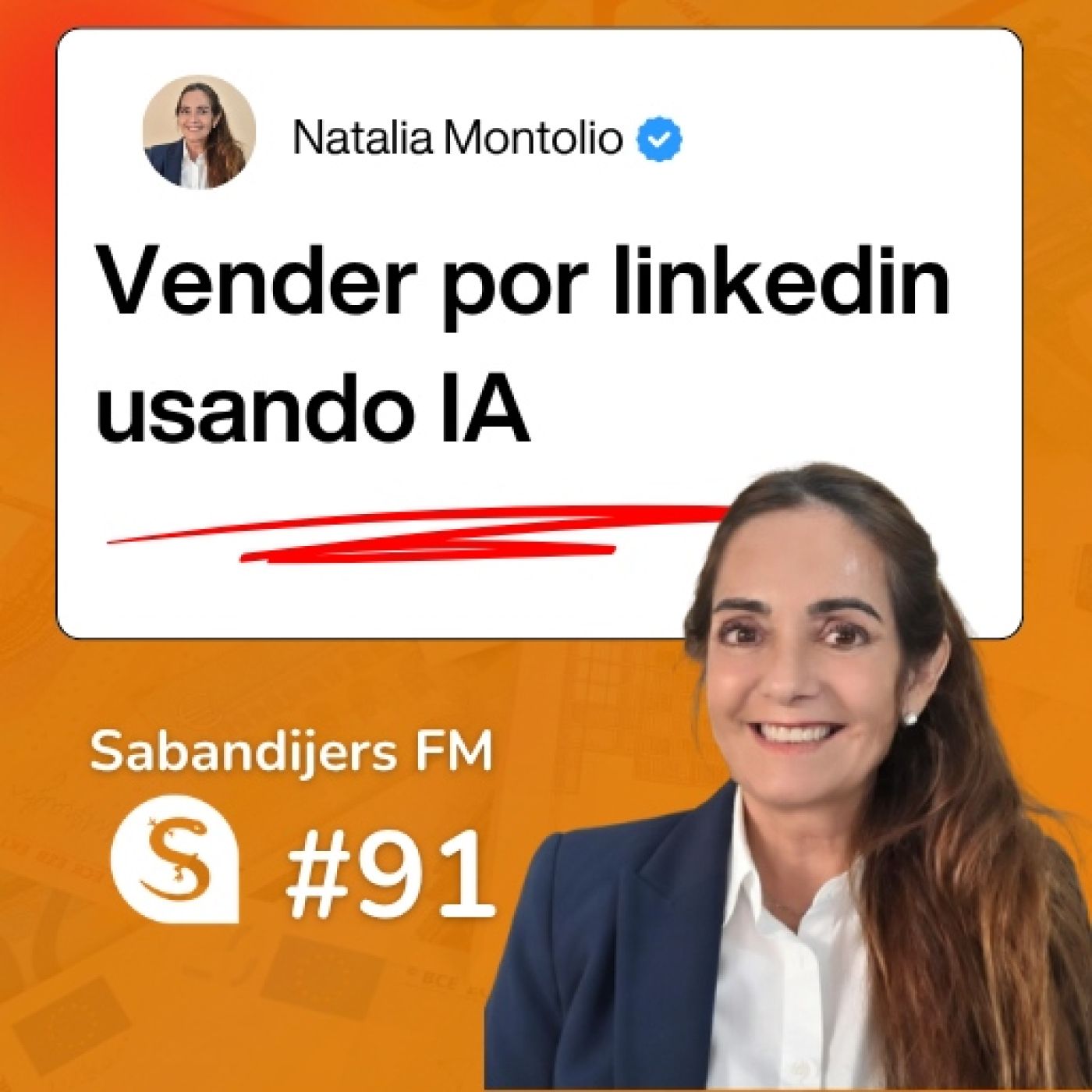 Sabandijers FM 91 Vender por Linkedin usando IA FT Natalia Montolio episode artwork