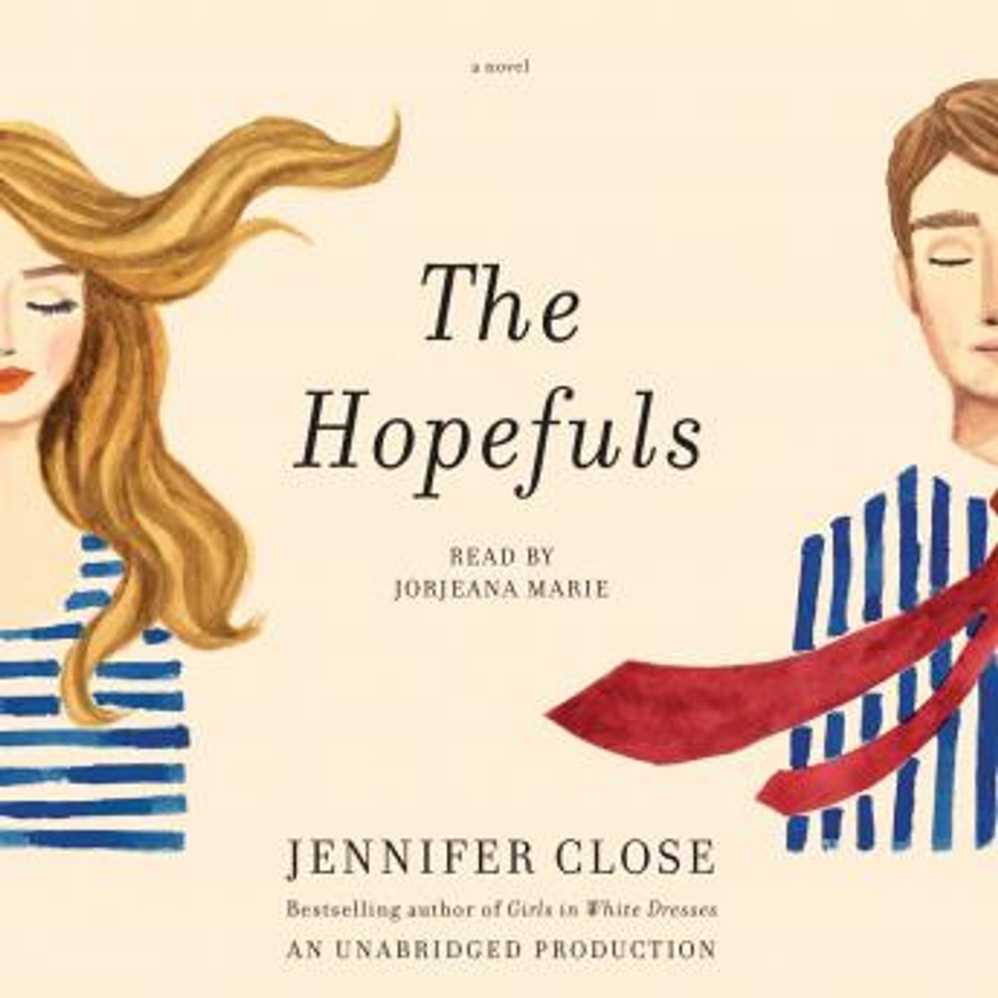 The Hopefuls: A novel by Jennifer Close episode artwork