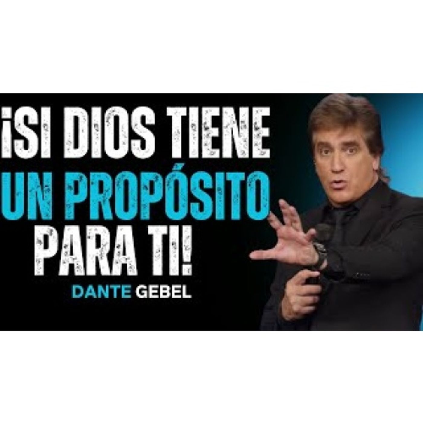 ¡Si DIOS Tiene Un Propósito Contigo, Pasarás Por Todo Esto - Predicas de Dante Gebel episode artwork