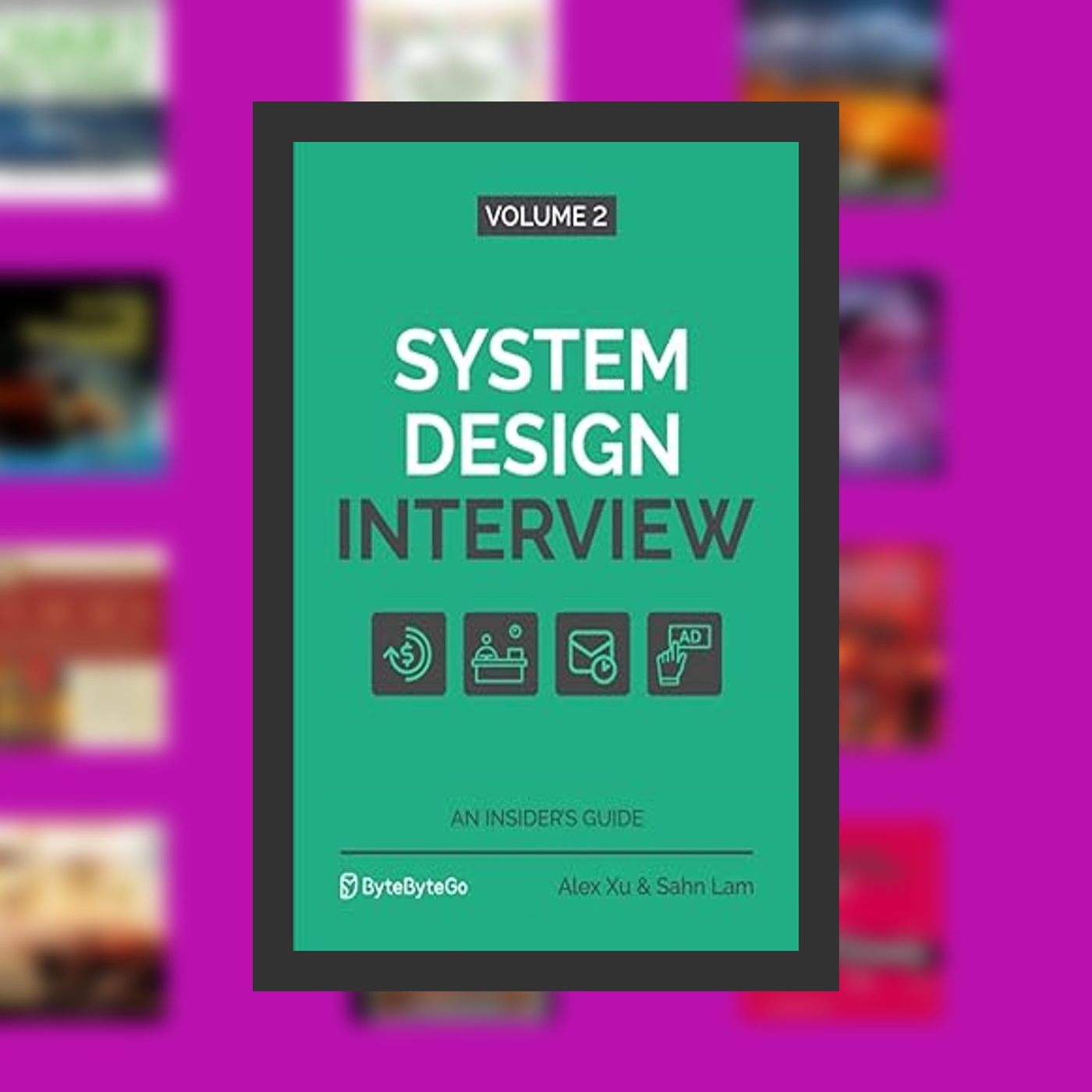 DOWNLOAD [EPub] System Design Interview – An Insider's Guide: Volume 2 By  Alex Xu (Author),  Full Episode episode artwork