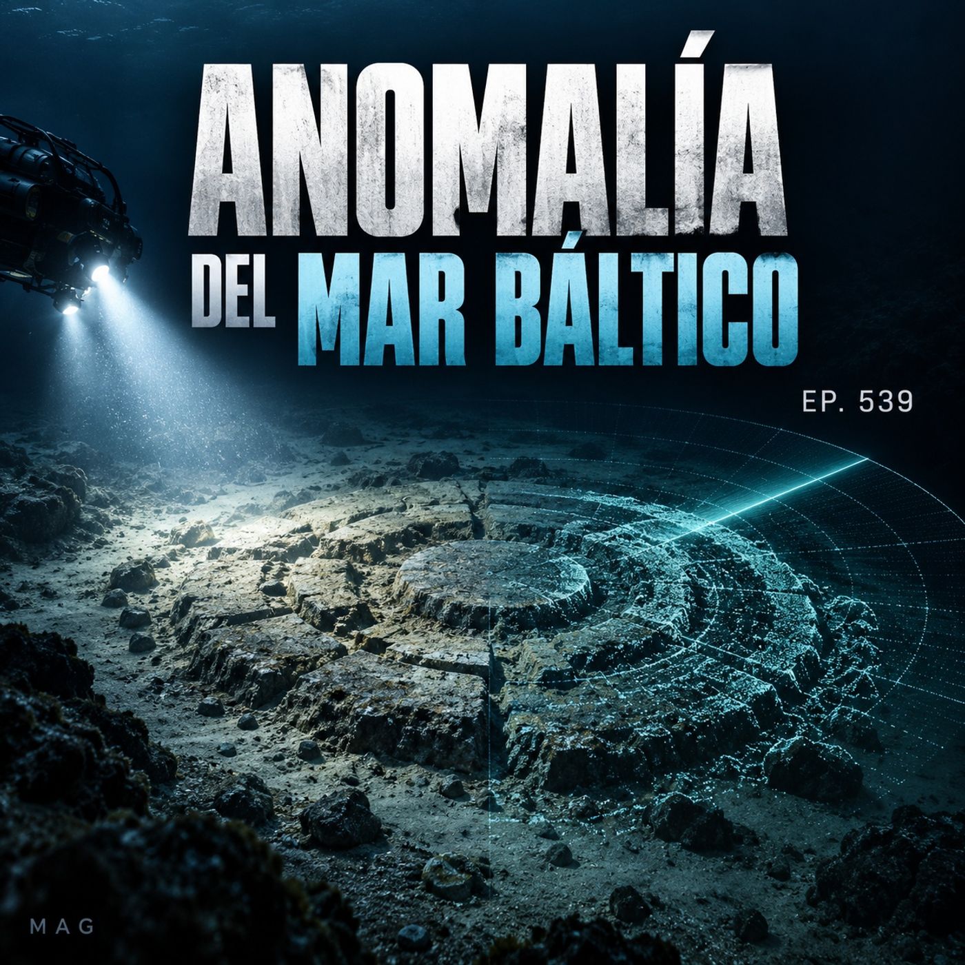 La anomalía del mar Báltico: ¿OVNI, estructura antigua o formación natural? | Ep. 539