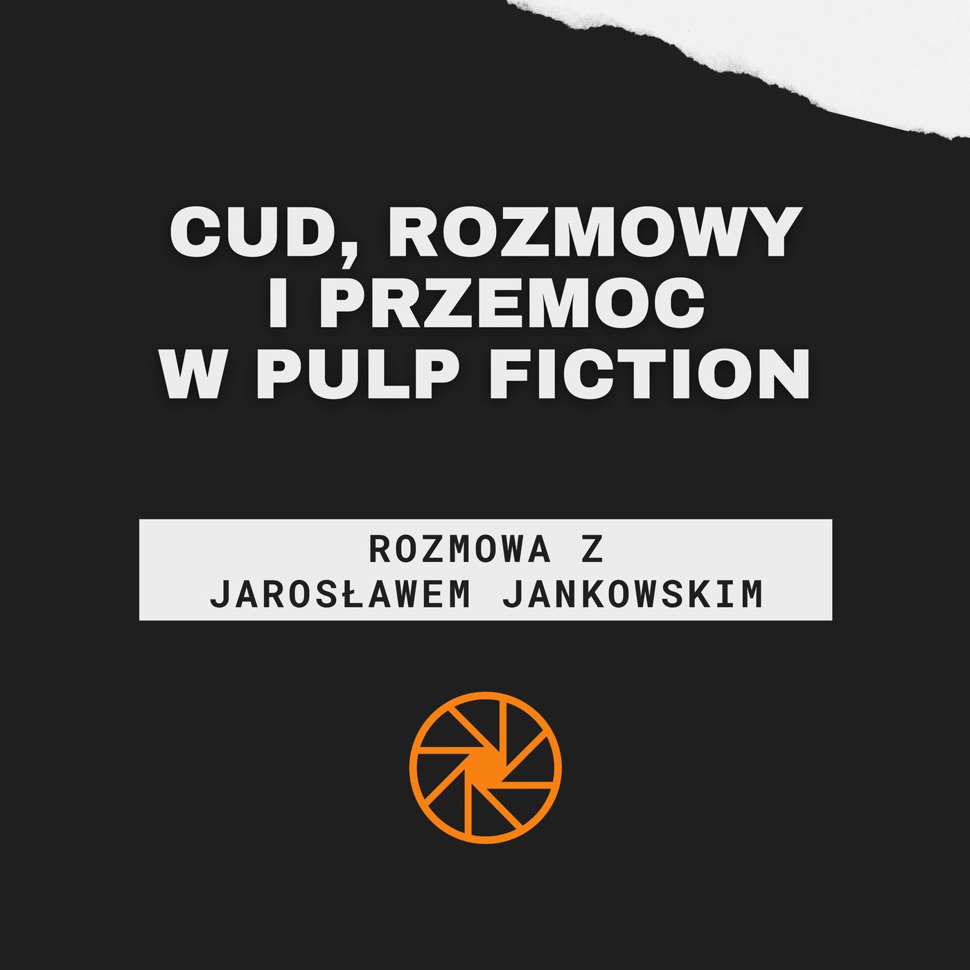 Cud, rozmowy i przemoc w "Pulp Fiction" (1994) [ft. Jarosław Jankowski] episode artwork