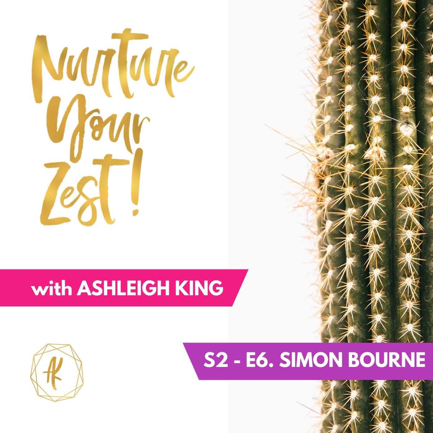 #Nurture Your Zest S2-E6 Simon Bourne & Ashleigh King chat about bankruptcy, men's fashion and mental health