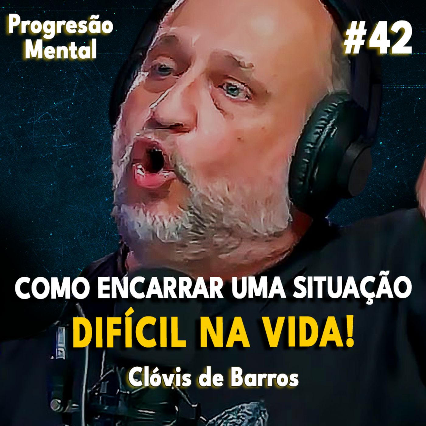 Progressão Mental 42 | COMO ENCARRAR UMA SITUAÇÃO DIFÍCIL NA VIDA! feat Clóvis de Barros