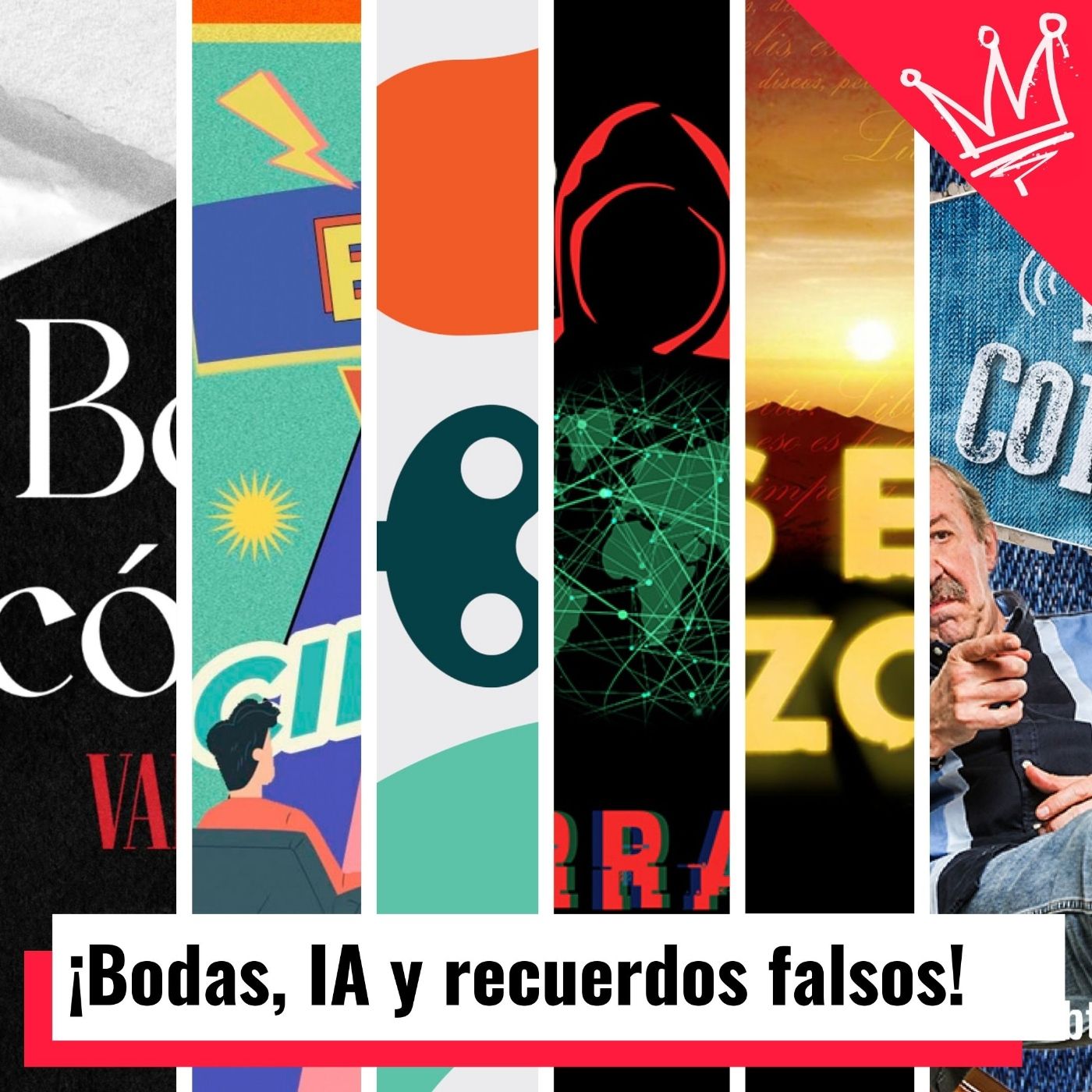 ¡Bodas, series, IA y recuerdos falsos! episode artwork