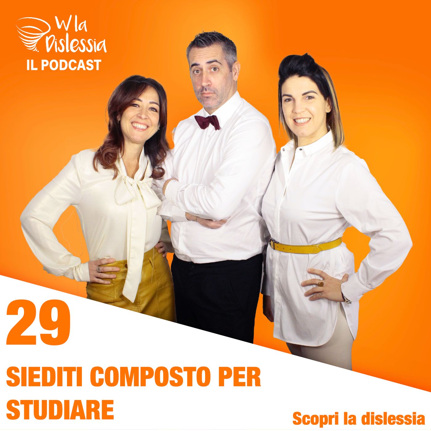 Scopri la dislessia Ep. 29 - Siediti composto per studiare