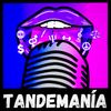 Tandemanía Podcast