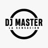 Deejay Master La Sensacion