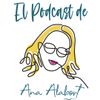El Podcast de Ana Alabort