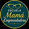 Escuela Mamá Emprendedora