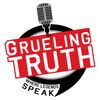 The Grueling Truth Radio