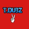 T.Dubz Tunes