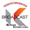 Kingdom Influencer's Broadcast