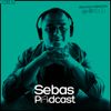 Sebas Podcast