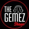 The Gemez Show
