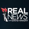 RealNews with David Knight - 2018-Sept 07, Friday - “Social” Media Censorship is A Public/Private Partnership
