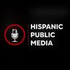 HISPANIC PUBLIC MEDIA