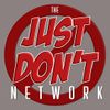 The Just Don't Network