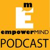 EmpowerMind Podcast