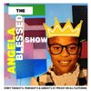 The Angela Blessed Show