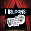 I Baloons
