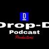 Drop-D Podcast Productions.