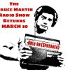 The Bruce Martin Radio Show