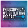 Philosophical Weightlifting