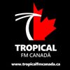 Tropical Fm Canada Radio