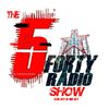 The 5Forty Radio Show