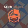 La Silla Podcasts