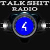 Talk Shit Radio Network