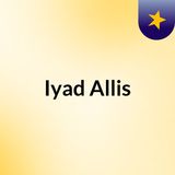 Iyad Allis - An Avid Traveler
