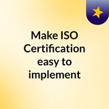 Make ISO Certification easy to implement with our Toolkits  CertiToolKit