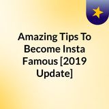 Brilliant Hacks To Get Followers On Instagram In Year 2019